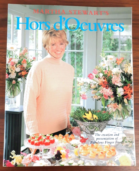 1984 First Edition Martha Stewart Hors d'Oeuvres Paperback Cookbook