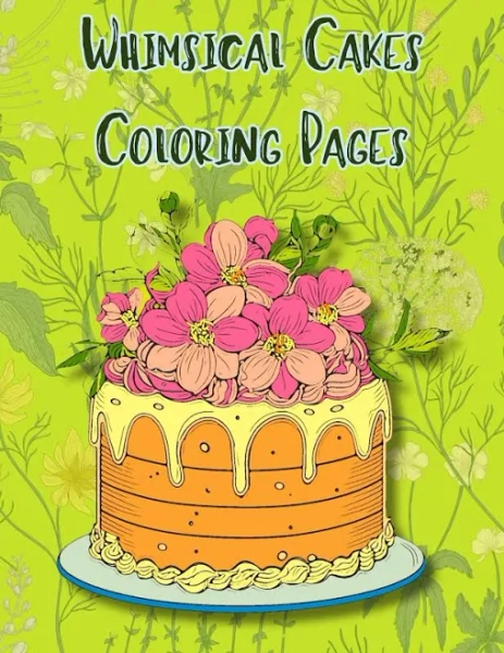 Whimsical Cake Coloring Pages: Creative Designs for All Ages