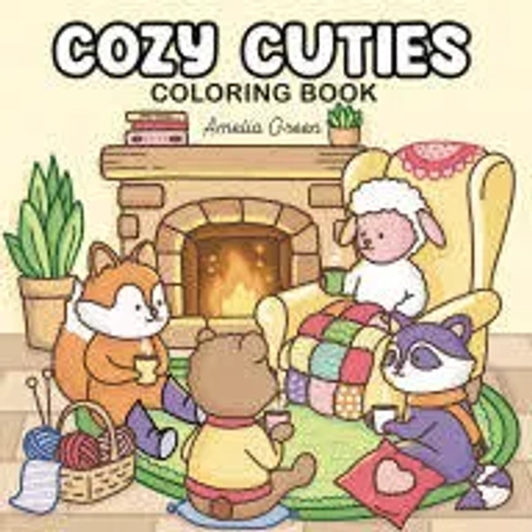 Cozy Cuties: Coloring Book for Adults and Teens Featuring Adorable Animal Characters, Relaxing Hygge Moments and Comfy Scenes