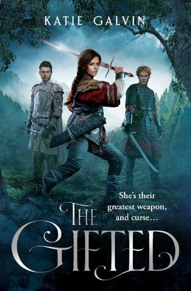 The Gifted by Katie Galvin | Waterstones