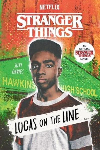Stranger Things: Lucas on the Line by Suyi Davies | Waterstones