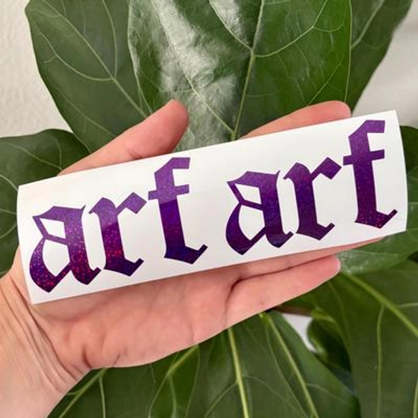 Arf Arf Metal Vinyl Decal | Car Window Rearview Mirror Laptop Phone Case Bumper Sticker | Holographic Emo Rock Alternative Hardcore Music